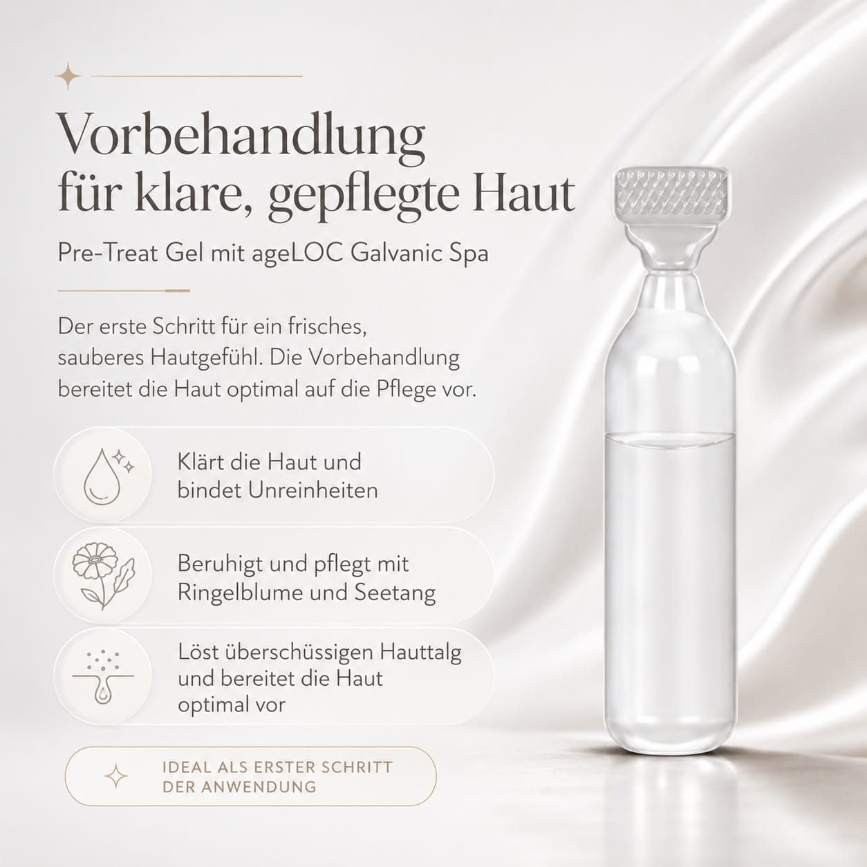 ageLOC treatment Gel Schritt 1 Vorbehandlung